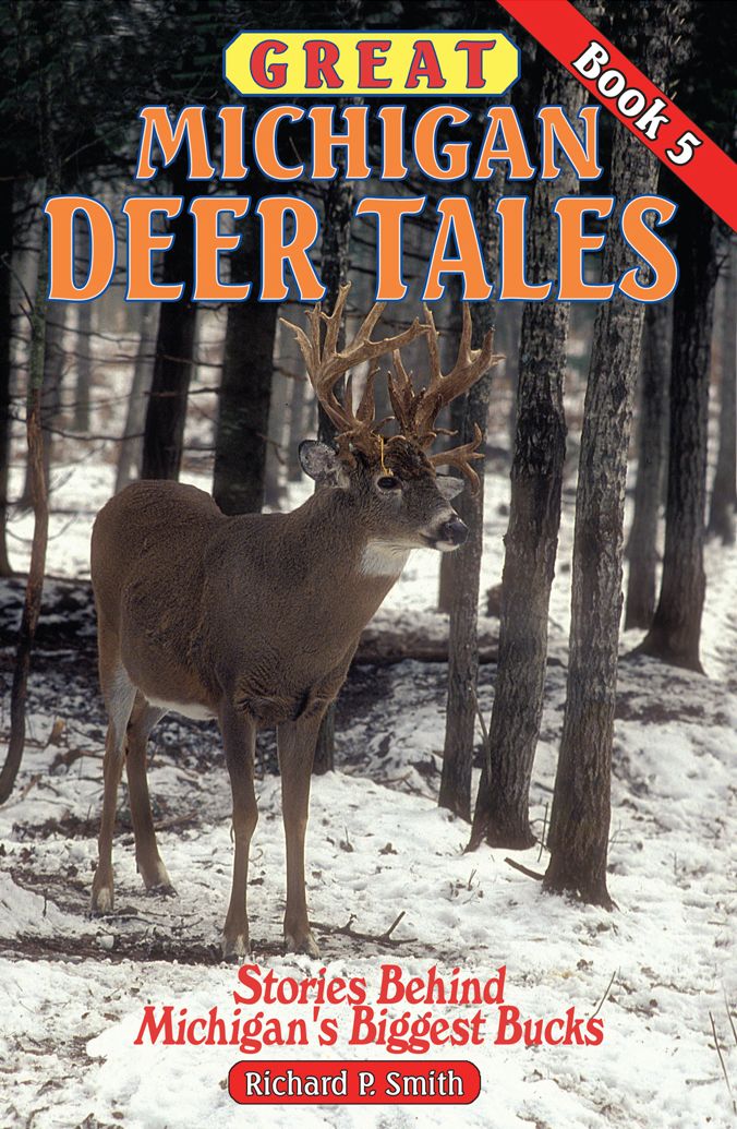 Great Michigan Deer Tales #5