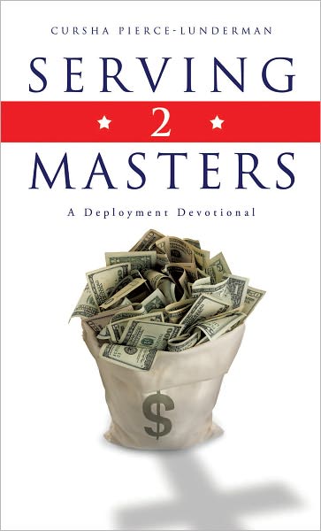 Serving 2 Masters: