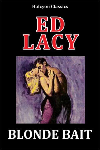 Blonde Bait by Ed Lacy