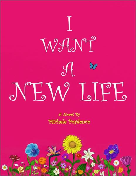 I Want a New Life