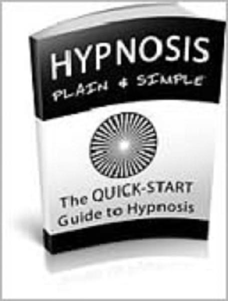Hypnosis Plain And Simple