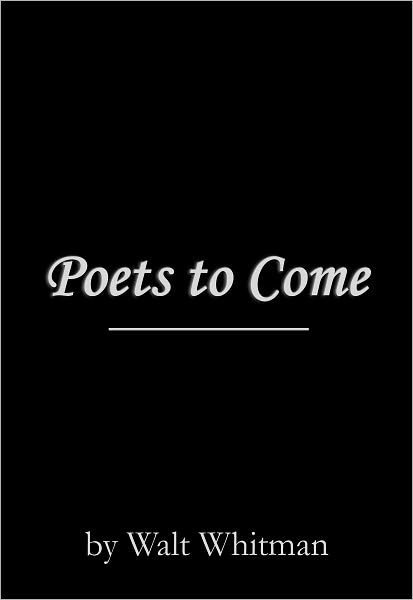 Poets to Come