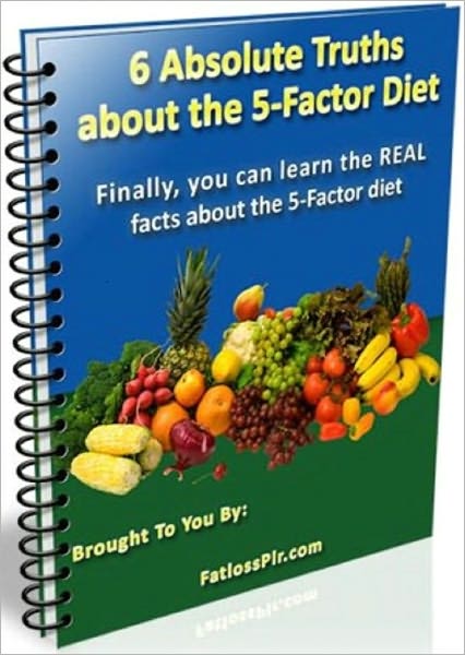 6 Absolute Truths About The 5-Factor Diet