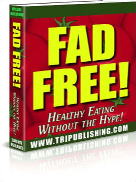 Fad Free!
