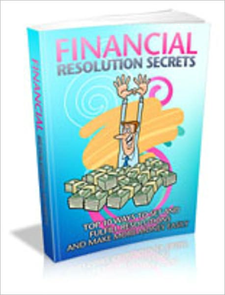 Financial Resolution Secrets