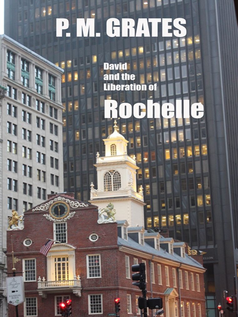David and the Liberation of Rochelle