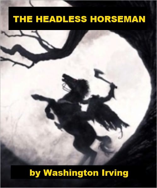The Headless Horseman