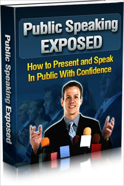 Builds Confidence - Public Speaking Exposed - How To Present And Speak In Public With Confidence