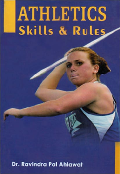 Atheletics Skills & Rules