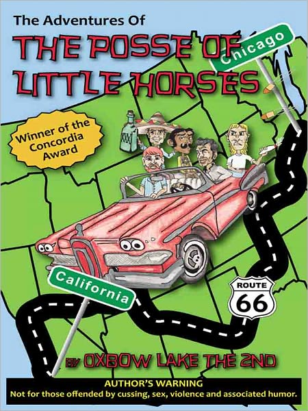The Adventures of the Posse of Little Horses: Humorous Crime Fiction