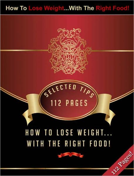 How To Lose Weight With The Right Food