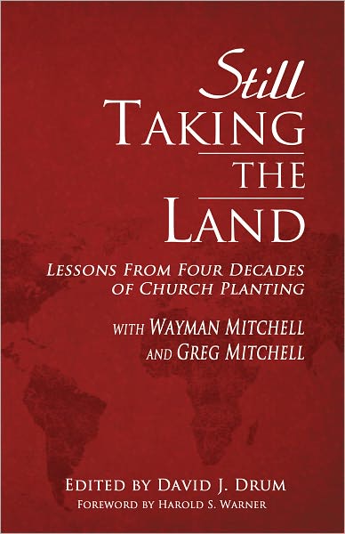 Still Taking The Land