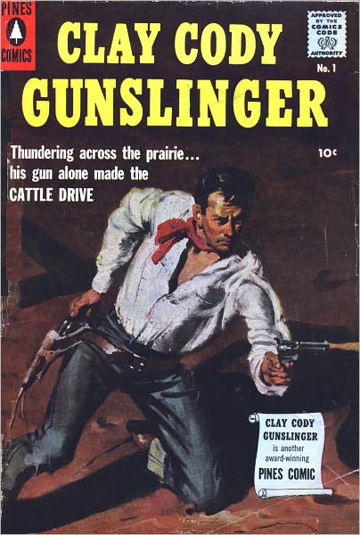 Clay Cody Gunslinger Number 1 Western Comic Book
