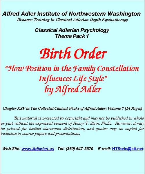 Birth Order/Family Constellation: How Position in the Family Influences Life Style - Classical Adlerian Psychology Theme Pack 1