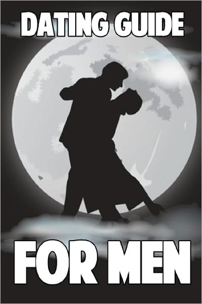 Dating Guide for Men