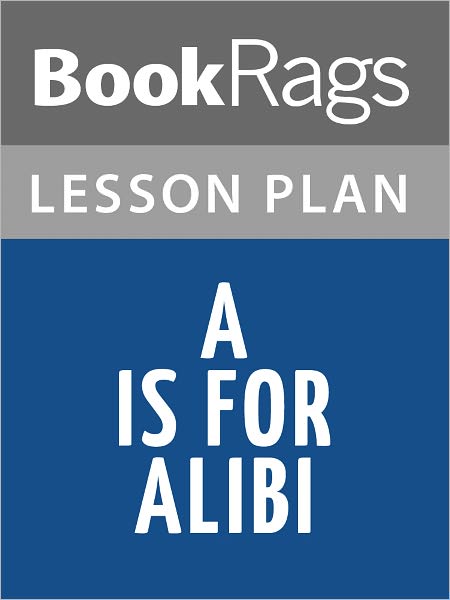 A Is for Alibi Lesson Plans