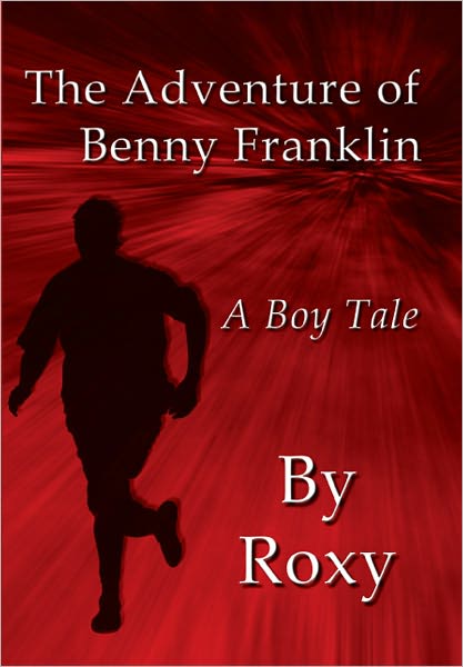 The Adventure of Benny Franklin