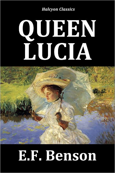 Queen Lucia [Mapp and Lucia #1]