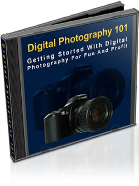 Digital Photography 101