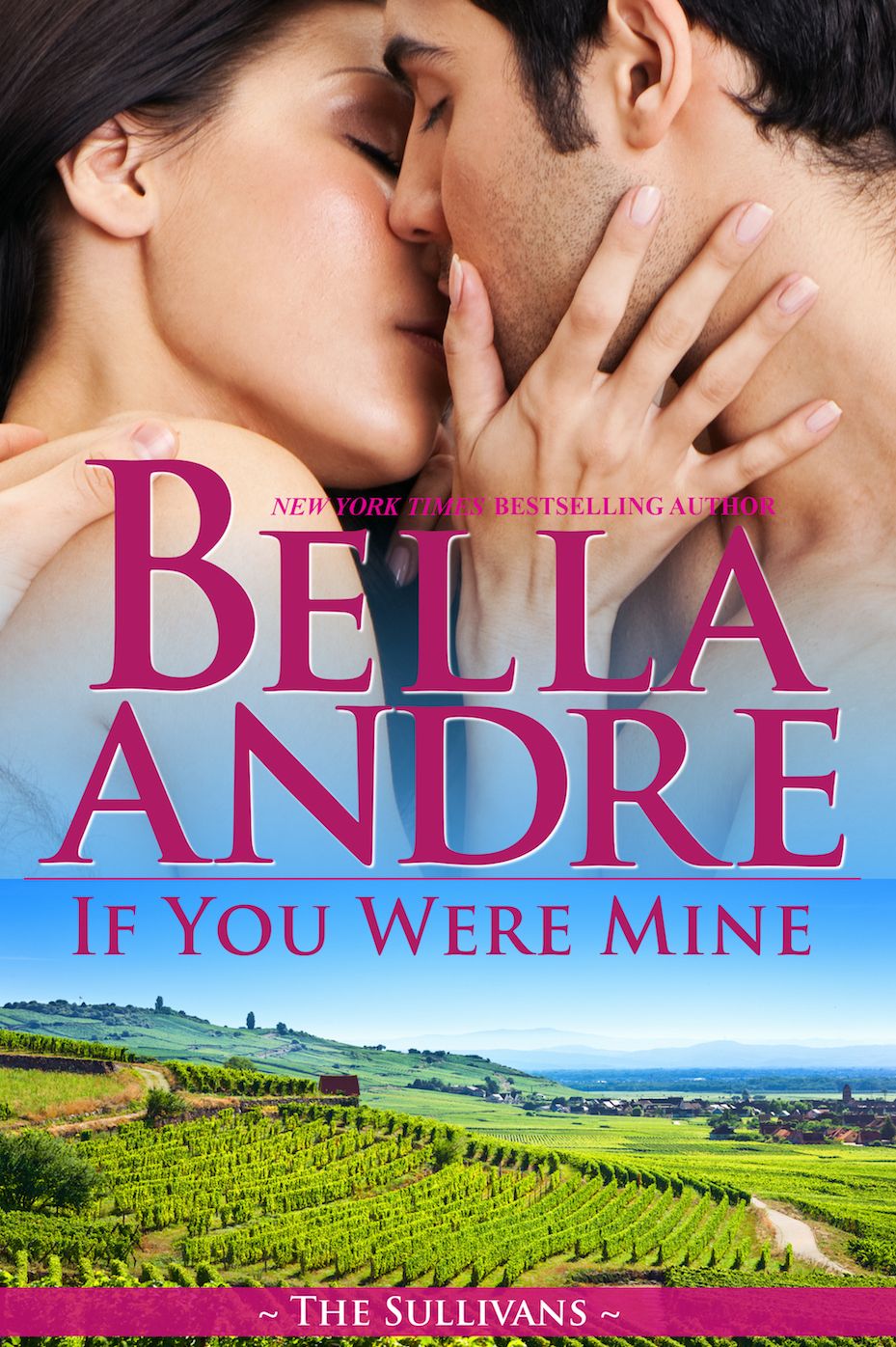 If You Were Mine (Sullivans Series #5)