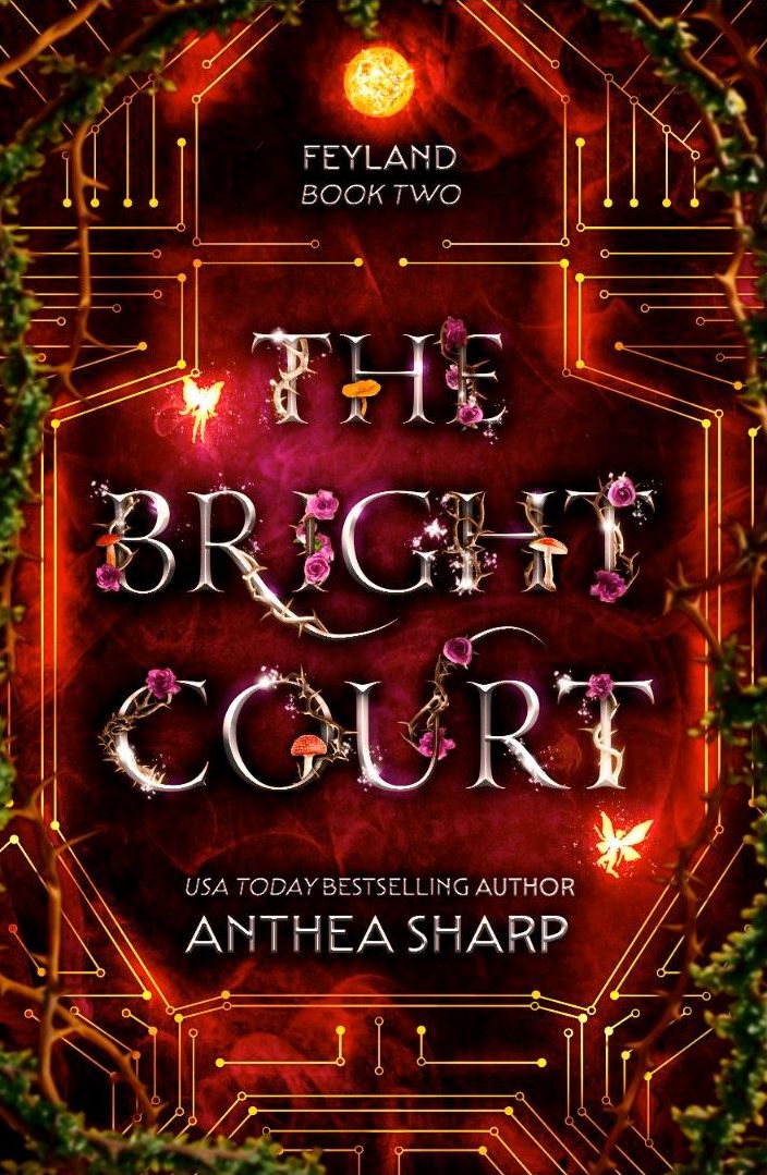 The Bright Court (Feyland Book 2)