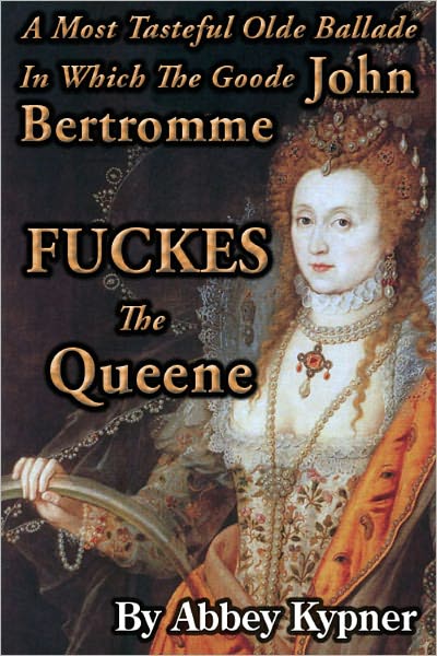 John Bertromme FUCKES The Queene