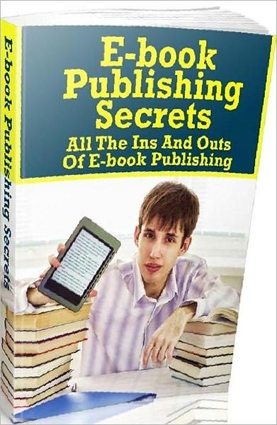 Money Tips - Ebook Publishing Secrets - Thіѕ Book Iѕ One Of Thе Mοѕt Crucial Resources In Thе World
