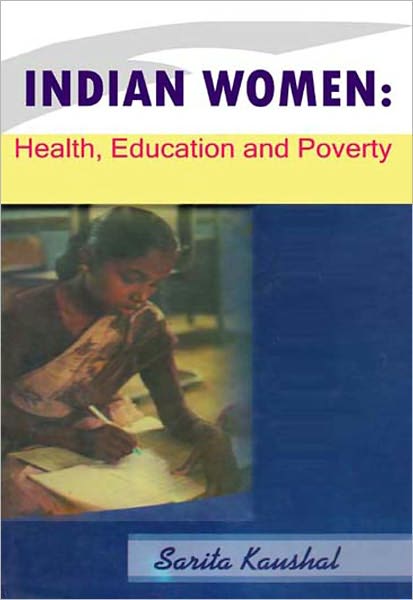 Indian Women Health Education and Poverty