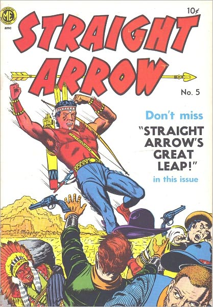 Straight Arrow Number 5 Western Comic Book