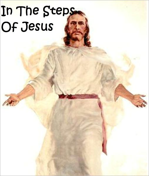 In The Steps Of Jesus