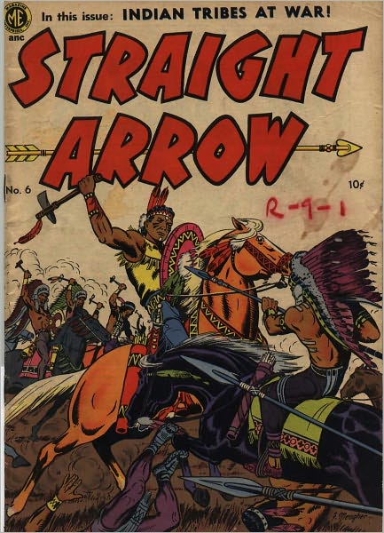 Straight Arrow Number 6 Western Comic Book