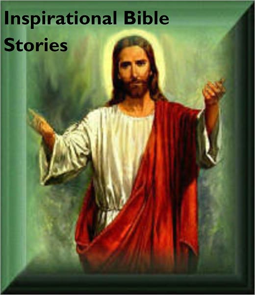 Inspirational Bible Stories