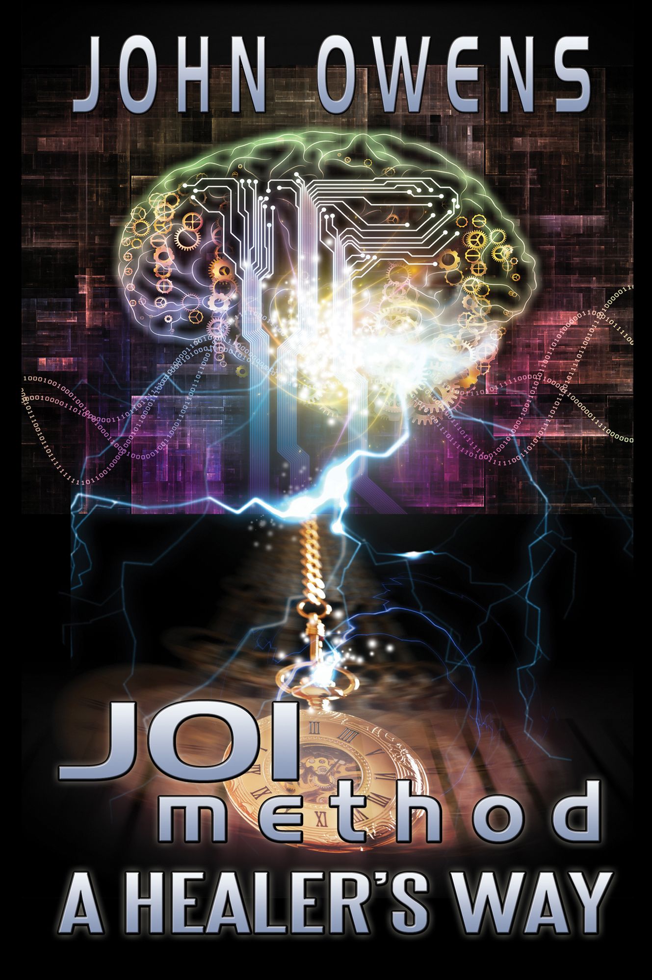 JOIMethod Hypnosis: A HEALER'S WAY