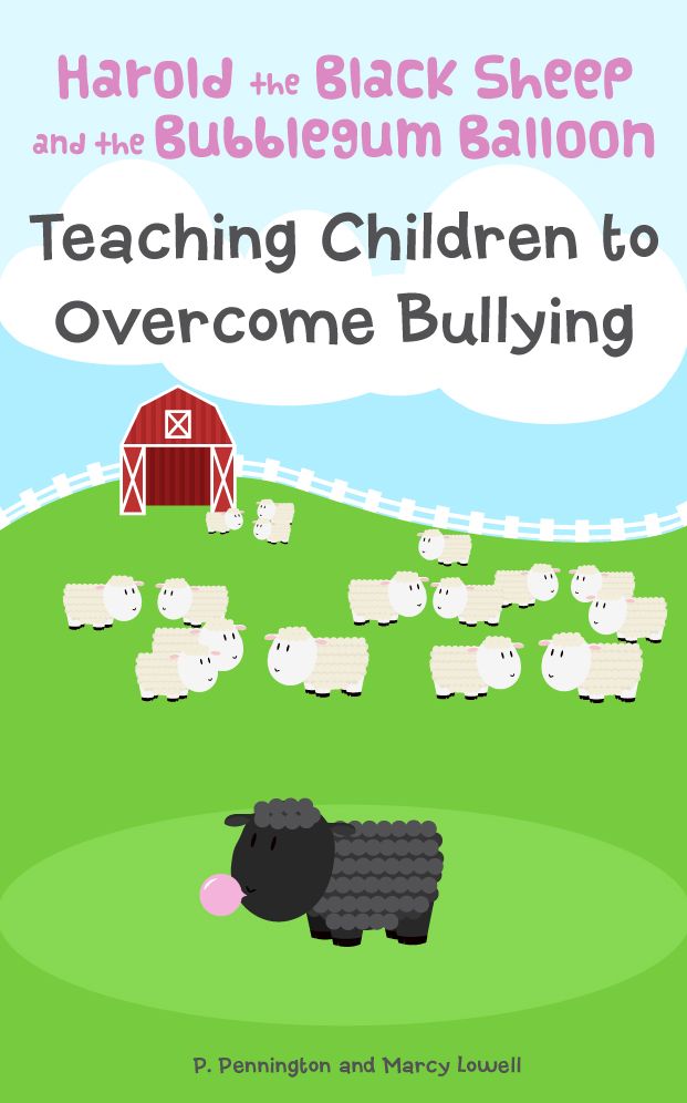 Harold the Black Sheep and the Bubblegum Balloon: Teaching Children to Overcome Bullying (A Rhyming Picture Book)