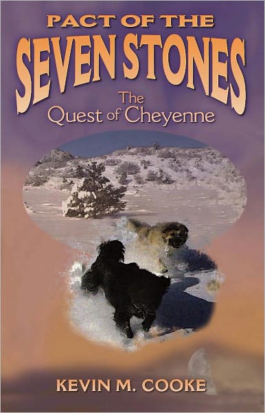 Pact of the Seven Stones: The Quest of Cheyenne