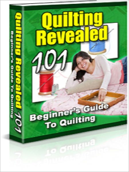 Quilting Revealed 101