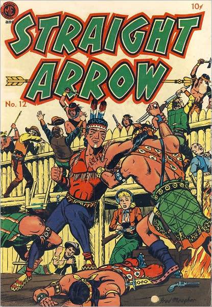 Straight Arrow Number 12 Western Comic Book