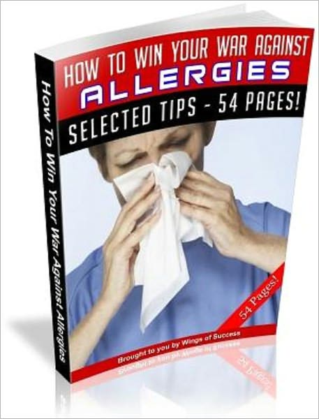 How To Win Your War Against Allergies