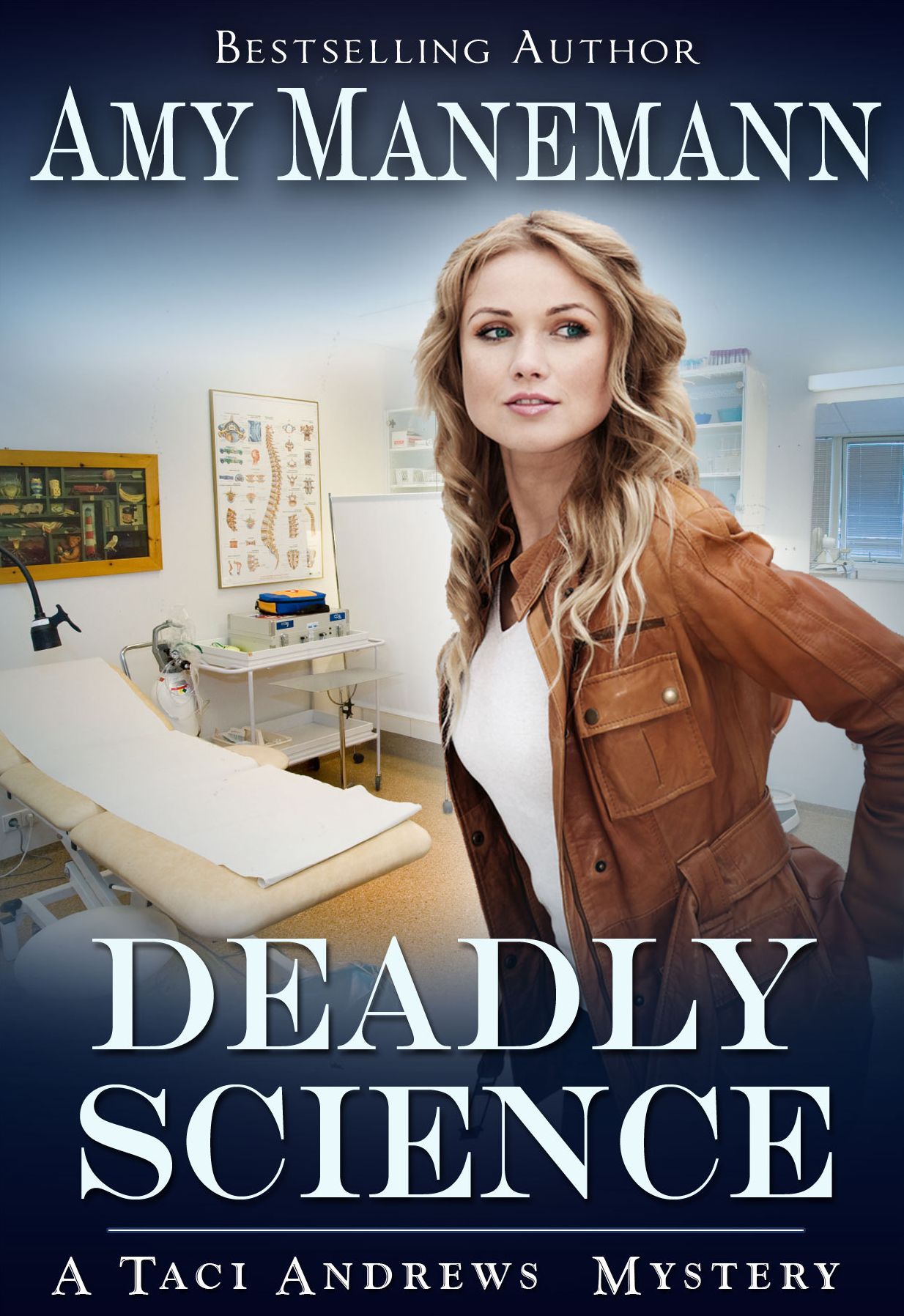 Deadly Science (A Taci Andrews Mystery)