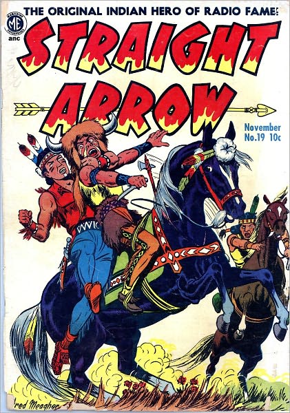 Straight Arrow Number 19 Western Comic Book
