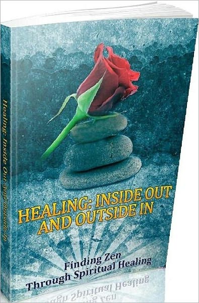 Inspiration & Personal Growth eBook - Healing Inside Out And Outside In - Forgiving Other People ...