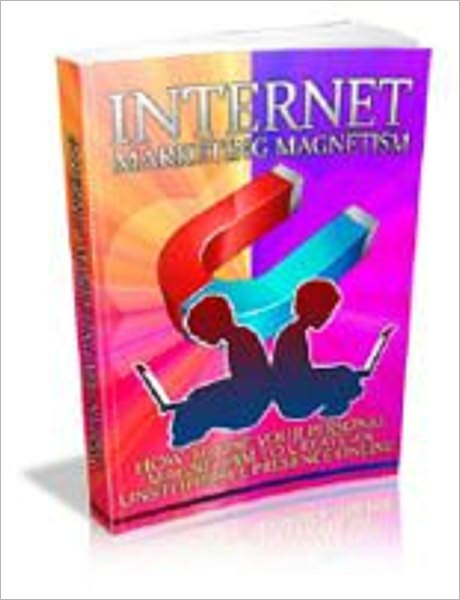 Internet Marketing Magnetism
