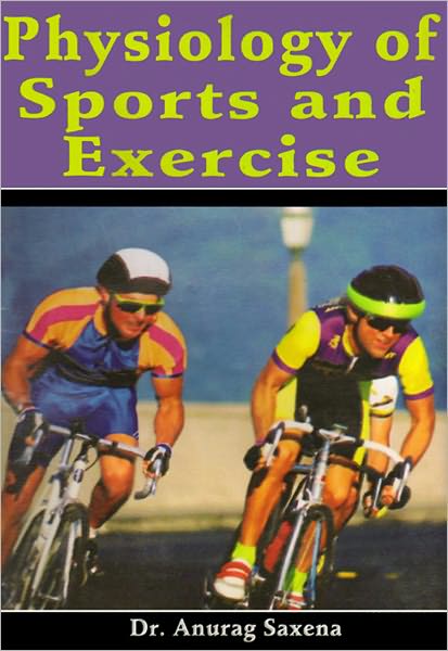 Physiology of Sports and Exercise