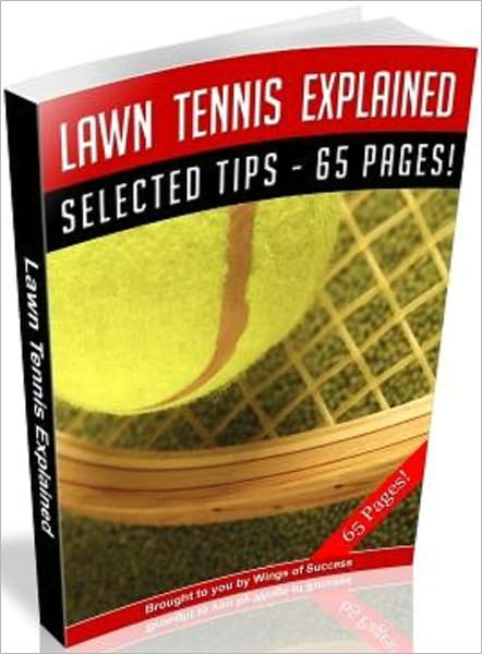 Lawn Tennis Explained