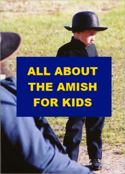 All about the Amish for Kids