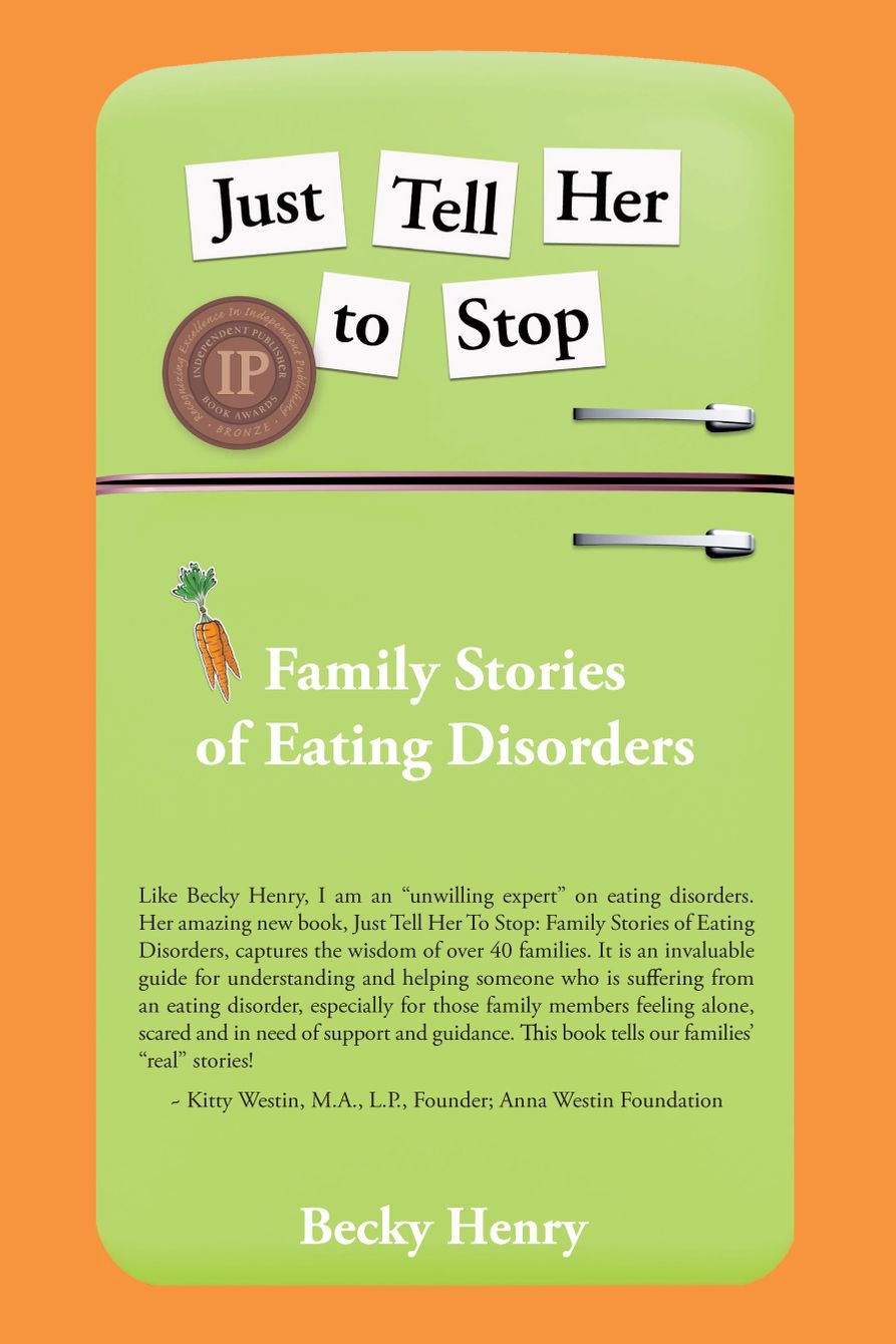 Just Tell Her To Stop: Family Stories of Eating Disorders