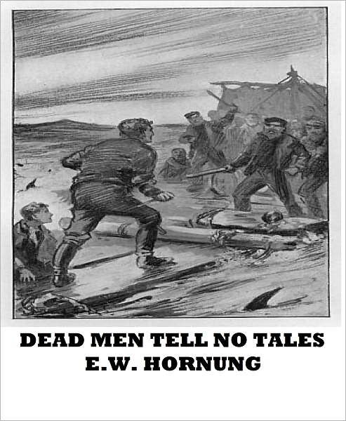 Dead Men Tell No Tales