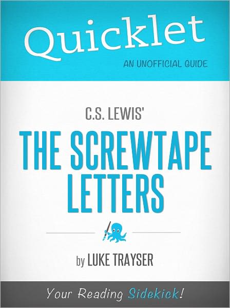 Quicklet on C.S. Lewis' The Screwtape Letters