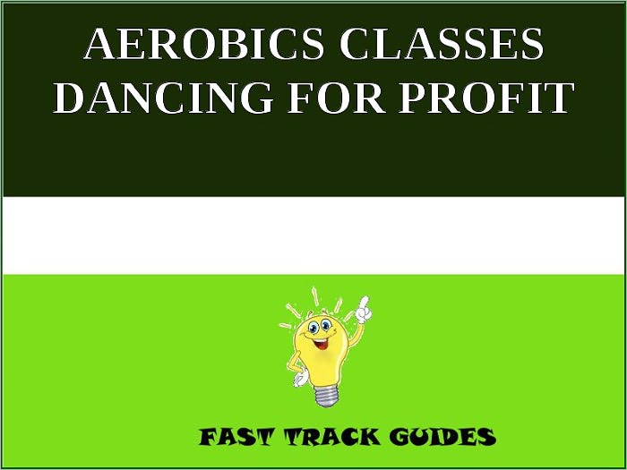Aerobics Classes Dacing for Profit