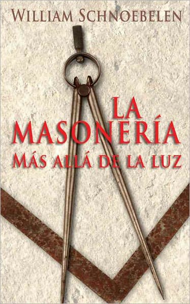 La Masoner&iacute;a M&aacute;s All&aacute; de la Luz
